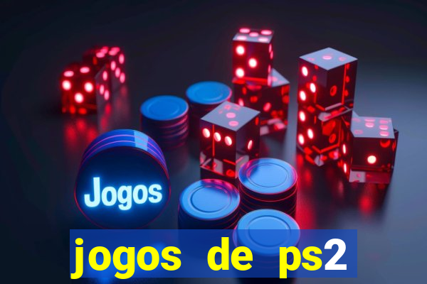 jogos de ps2 formato iso